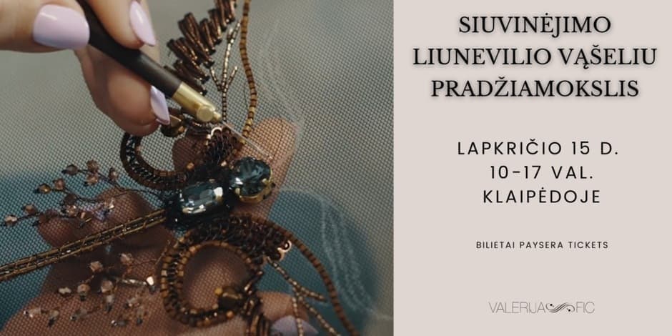 Siuvinėjimo liunevilio vąšeliu pagrindai Klaipėdoje