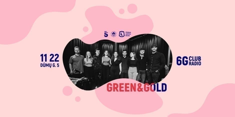 Green&Gold | Dūmų Fabrikas