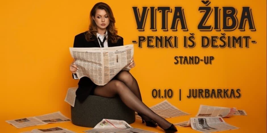JURBARKAS / VITA ŽIBA STAND-UP "5 iš 10"