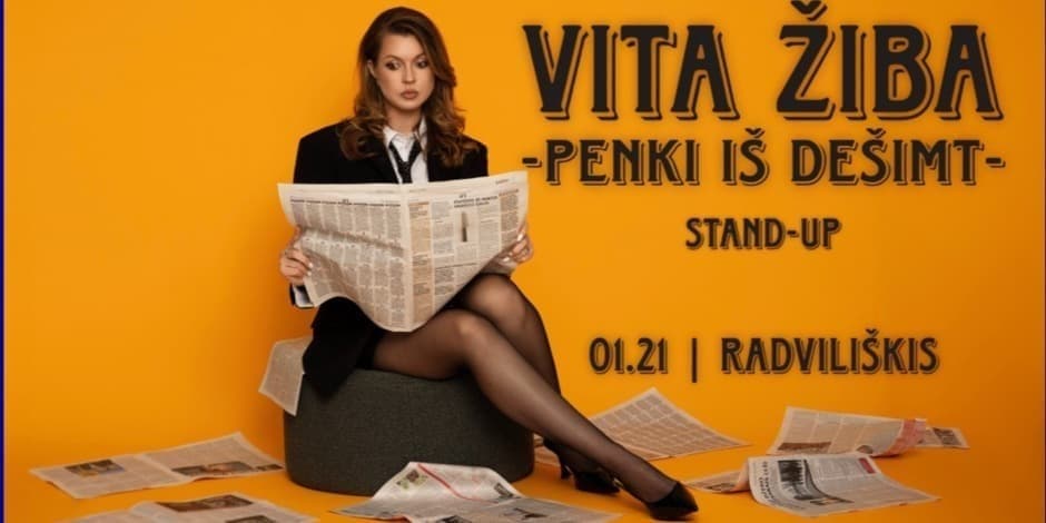 RADVILIŠKIS / VITA ŽIBA STAND-UP "5 iš 10"