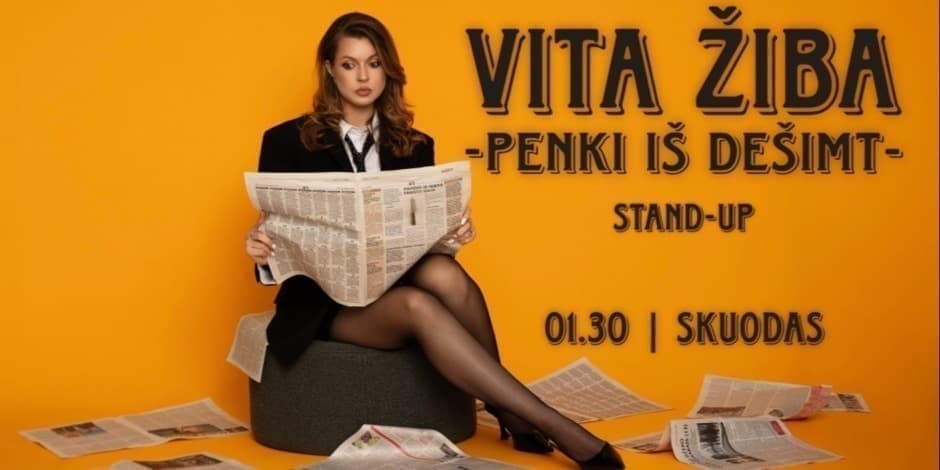 SKUODAS / VITA ŽIBA STAND-UP "5 iš 10"