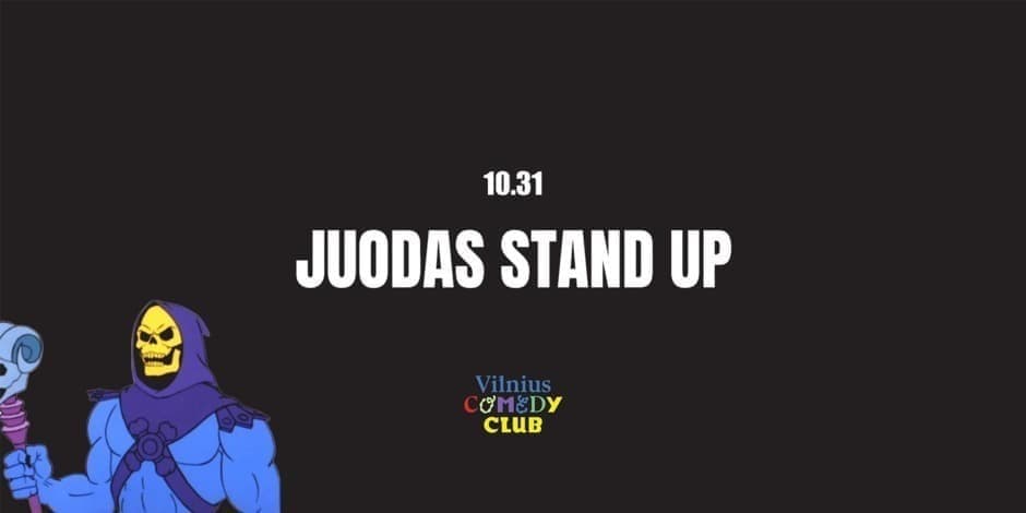 VILNIUS COMEDY CLUB: JUODAS STAND UP 10.31 (20:00) SHOW