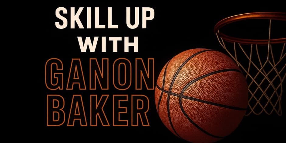 SkillUp with Ganon Baker