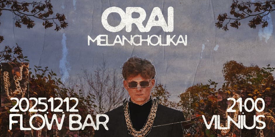 ORAI | MELANCHOLIKAI