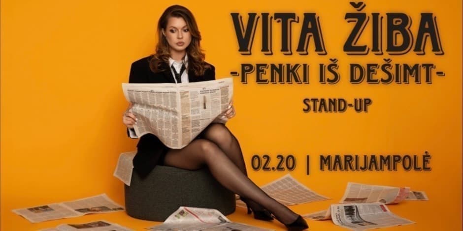 MARIJAMPOLĖ / VITA ŽIBA STAND-UP "5 iš 10"