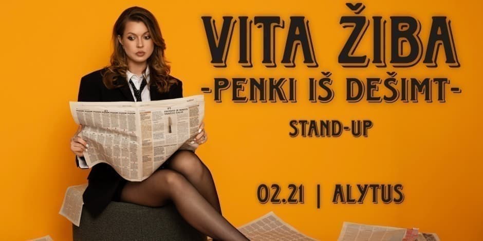 ALYTUS / VITA ŽIBA STAND-UP "5 iš 10"