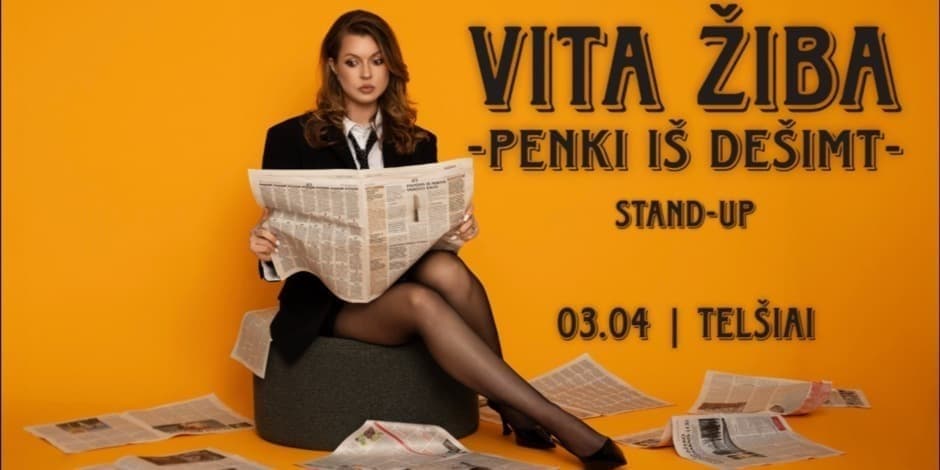 TELŠIAI / VITA ŽIBA STAND-UP "5 iš 10"