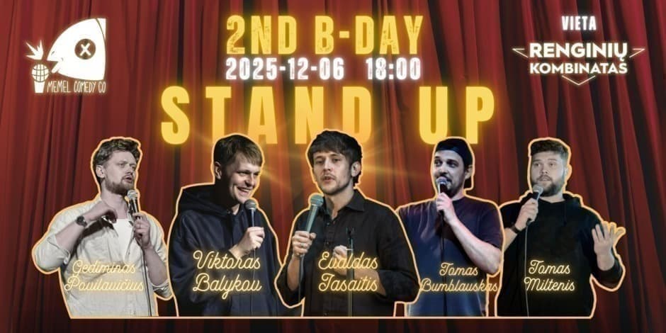 STAND UP - Memel Comedy Co - 2nd B-DAY / 12.06 / Klaipėda - Renginių kombinatas