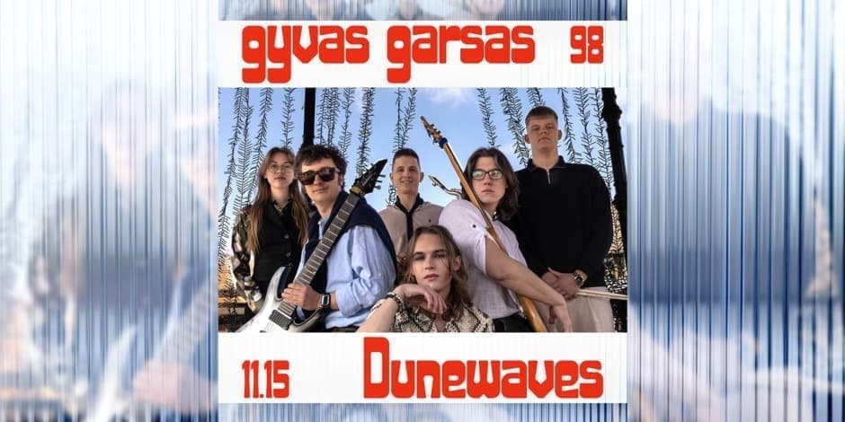 GYVAS GARSAS | Dunewaves