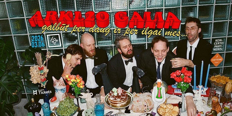 ARKLIO GALIA. galbūt per daug ir per ilgai mes...