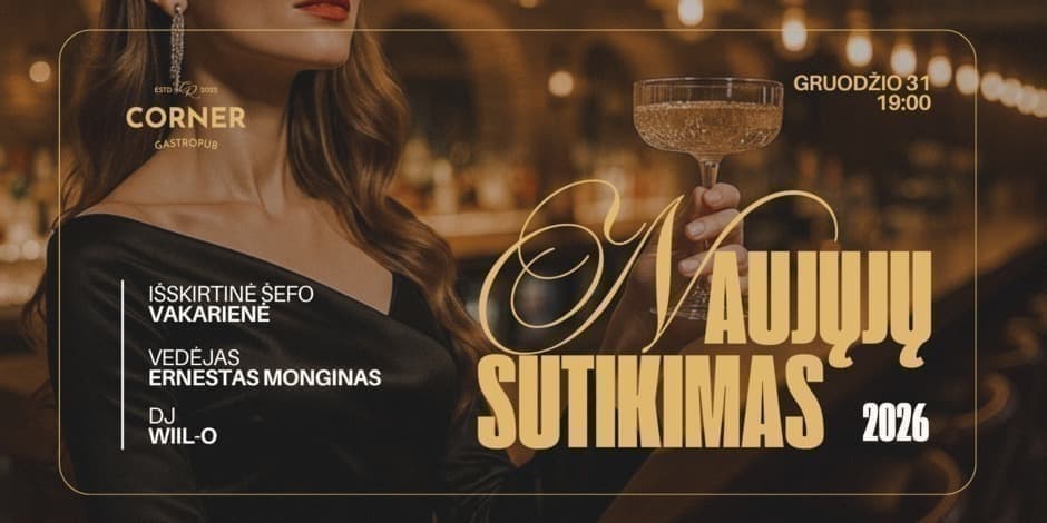 NAUJŲJŲ SUTIKIMAS CORNER GASTROPUB