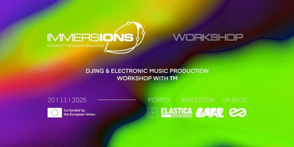 IMMERSIONS: Electronic music workshop with TM