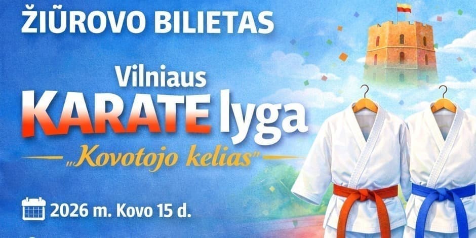VILNIAUS KARATE LYGA: KOVOTOJO KELIAS