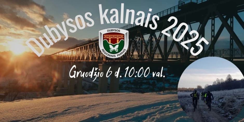 Dviračių žygys Dubysos kalnais 2025. Žiema. + Ekskursija Lyduvėnų geležinkelio tiltu