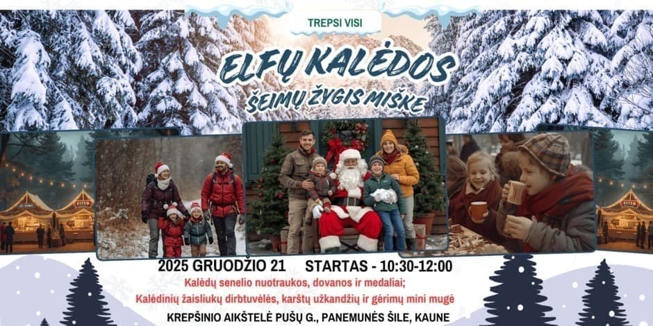 Elfų Kalėdos miške - žygis šeimoms Kaune