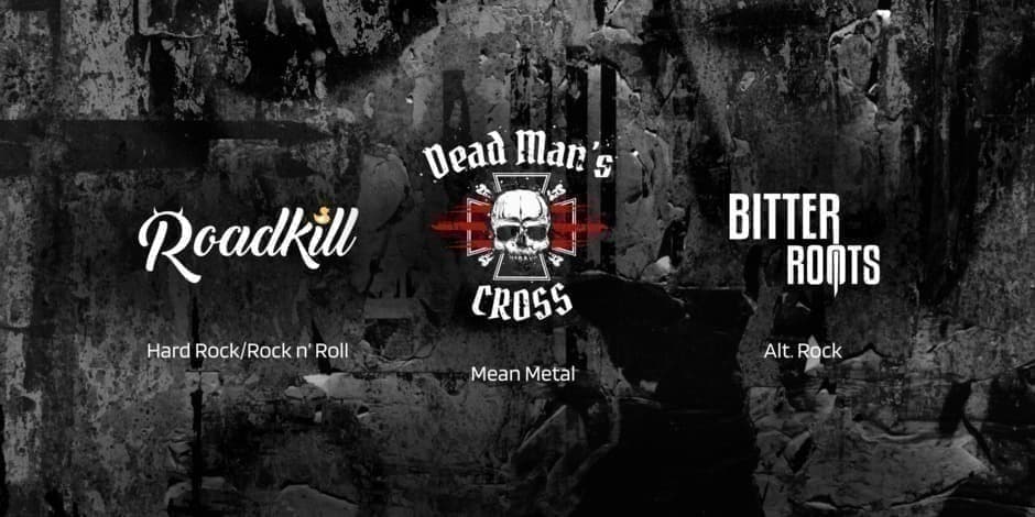 Dead Man's Cross / Bitter Roots / RoadKiLL