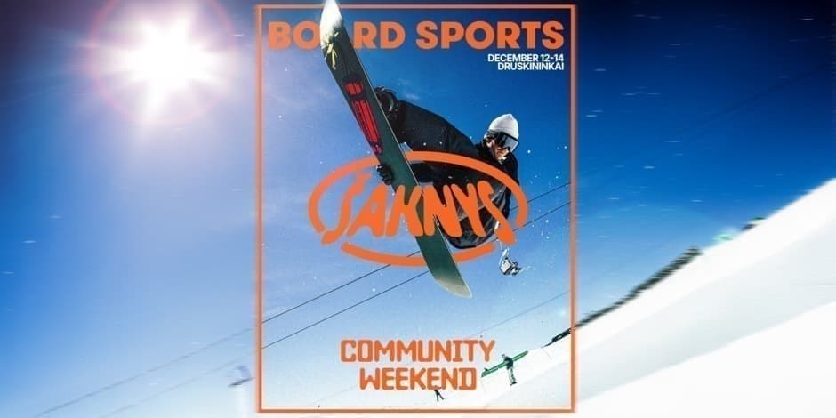 Šaknys x Boardsports Community Weekend Druskininkai