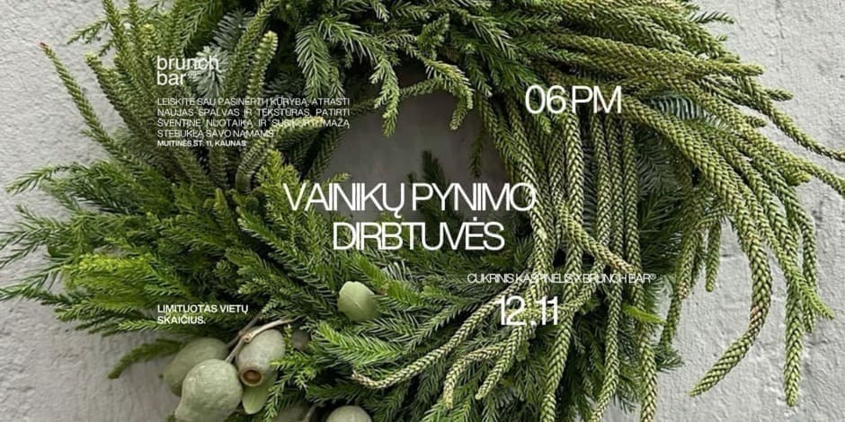 "Vainikų pynimo dirbtuvės" Cukrinis Kaspinėlis x BRUNCH BAR®