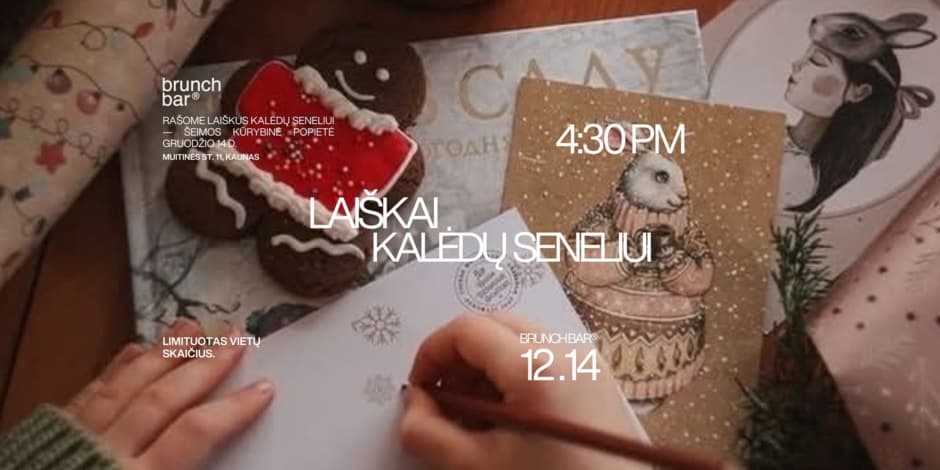 "LAIŠKAI KALĖDŲ SENELIUI" Kūrybinės dirbtuvės šeimai Kauno senamiestyje
