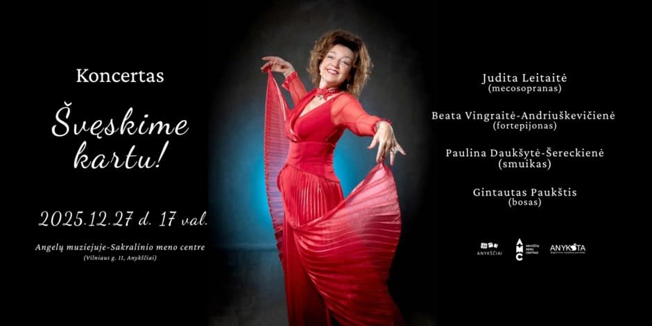 Šventinis Juditos Leitaitės koncertas „Švęskime kartu!“