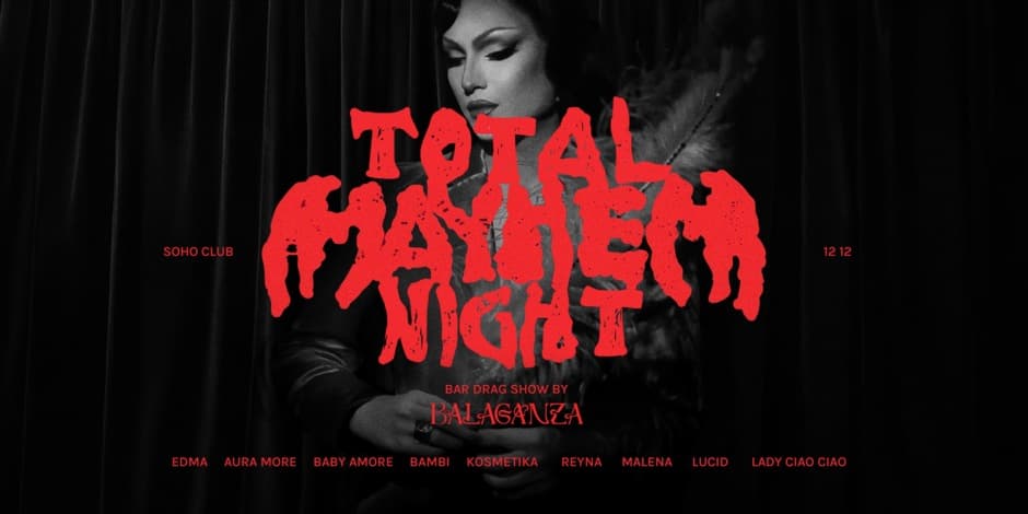 BALAGANZA | TOTAL Mayhem Night | Bar Show