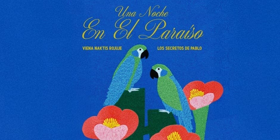 LOS SECRETOS DE PABLO | UNA NOCHE EN EL PARAÍSO | VIENA NAKTIS ROJUJE | 01.23 TAMSTA