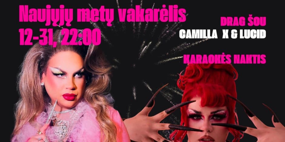 Drag Show ir Karaokės Naujųjų naktis Bitc Bar