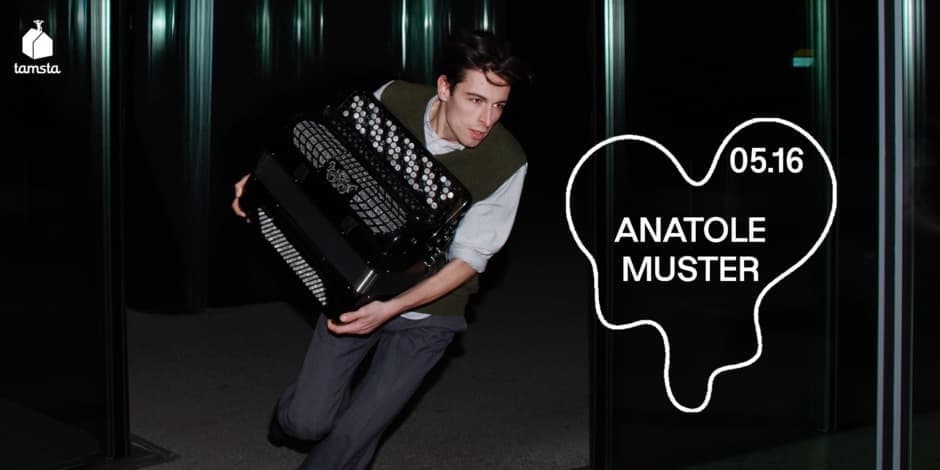 ANATOLE MUSTER (Šveicarija) | TAMSTA