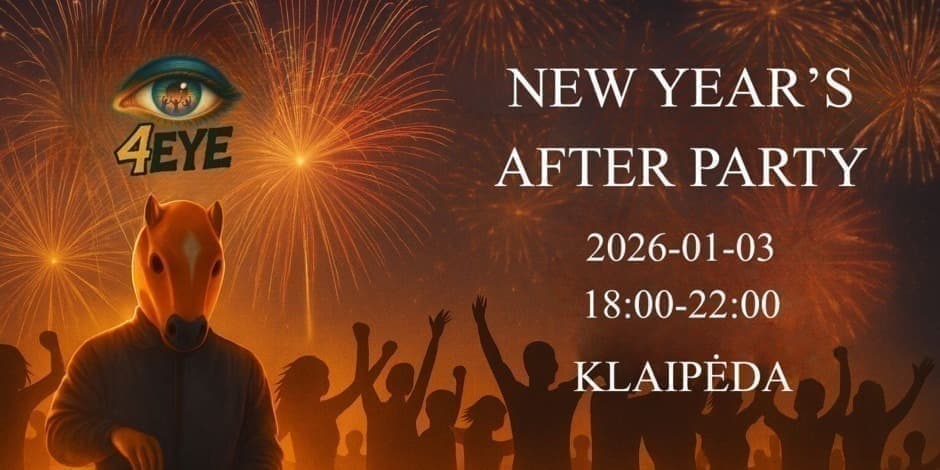 Moksleivių New Year's After Party | Klaipėda