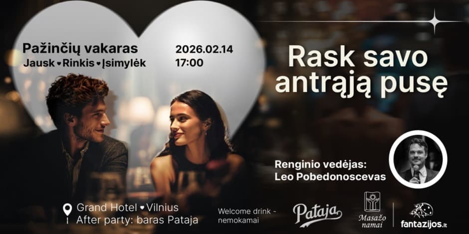 Meet & Match pažinčių vakaras