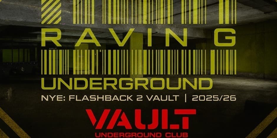 NYE: FLASHBACK 2 - RAVING VAULT | 2025/2026