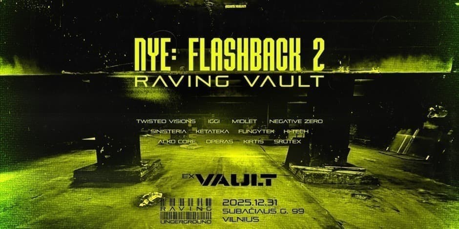 NYE: FLASHBACK 2 - RAVING VAULT | 2025/2026