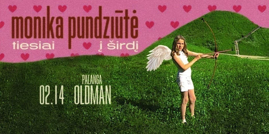 Monika Pundziūtė - TIESIAI Į ŠIRDĮ | OLDMAN Palanga
