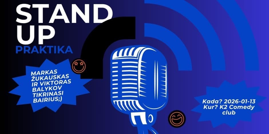 Stand up "PRAKTIKA" Vilnius