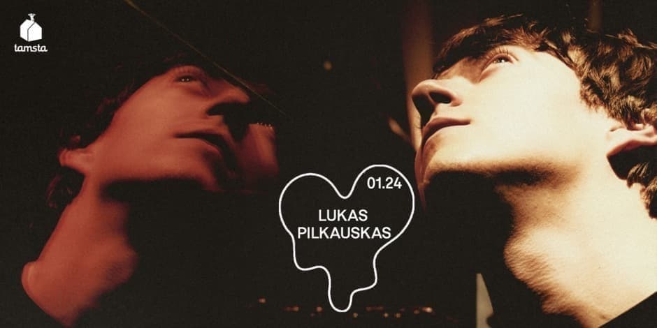Lukas Pilkauskas | Akustinis | Tamsta