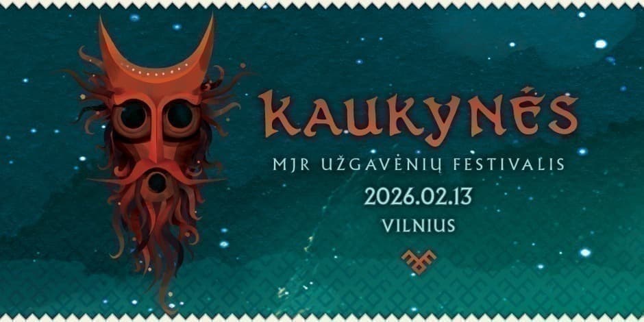 KAUKYNĖS - MJR UŽGAVĖNĖS FESTIVAL 2026
