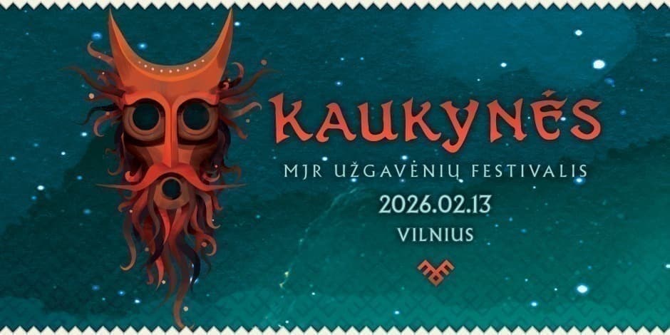 KAUKYNĖS - MJR UŽGAVĖNIŲ FESTIVALIS 2026