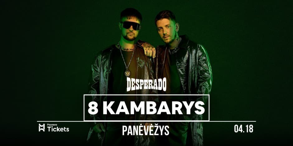 8 KAMBARYS | PANEVĖŽYS