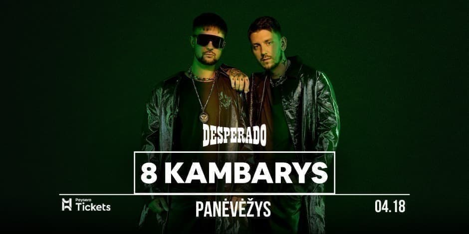 8 KAMBARYS | PANEVĖŽYS