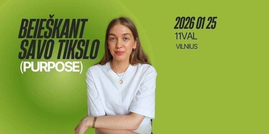 Beieškant savo tikslo