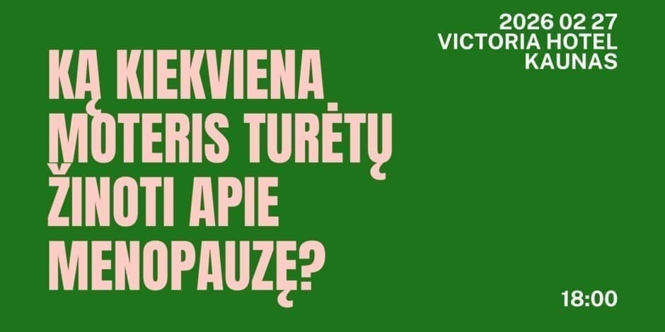 Ką kiekviena moteris turėtų žinoti apie menopauzę?