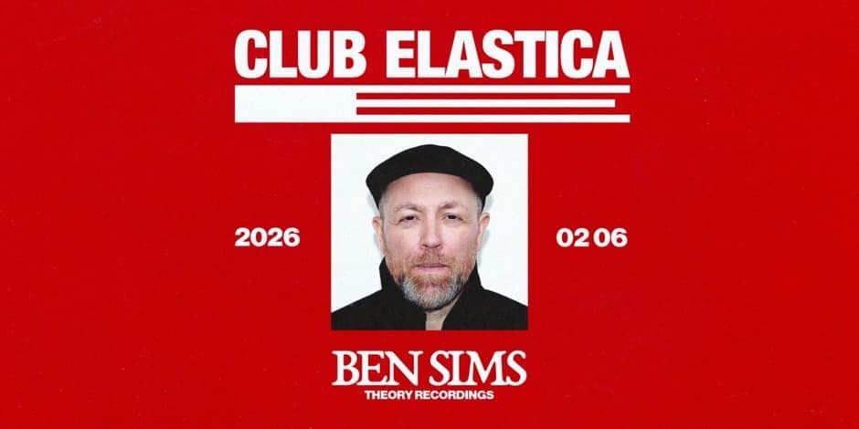 ELASTICA: BEN SIMS, MARIA PASKEVIC, MOON DISCO, PHASE LINE