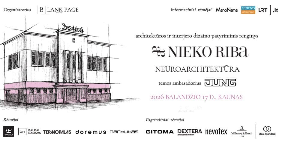 NIEKO RIBA I Architektūros ir interjero dizaino patyriminis renginys