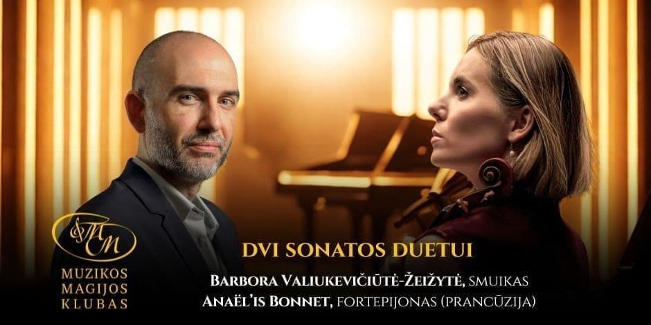 Dvi sonatos duetui | Barbora Valiukevičiūtė-Žeižytė ir Anaël’is Bonnet