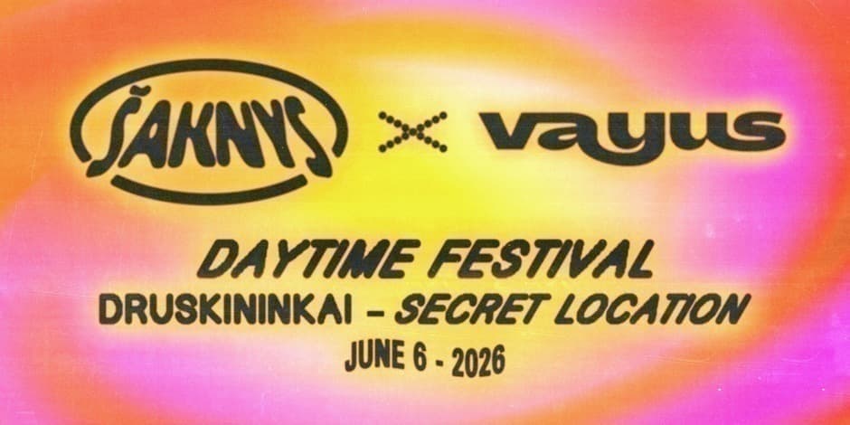 Šaknys X Vayus Daytime Festival - Secret Location