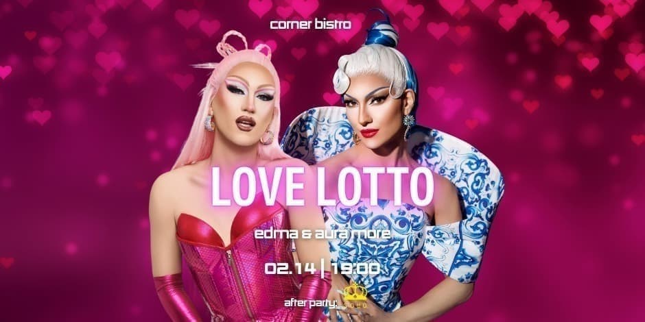 LOVE LOTTO: EDMA & AURA MORE + AFTER PARTY