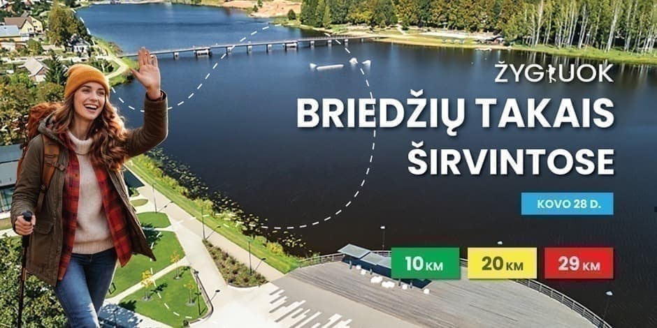 ŽYGIUOK "BRIEDŽIŲ TAKAIS" ŠIRVINTOSE
