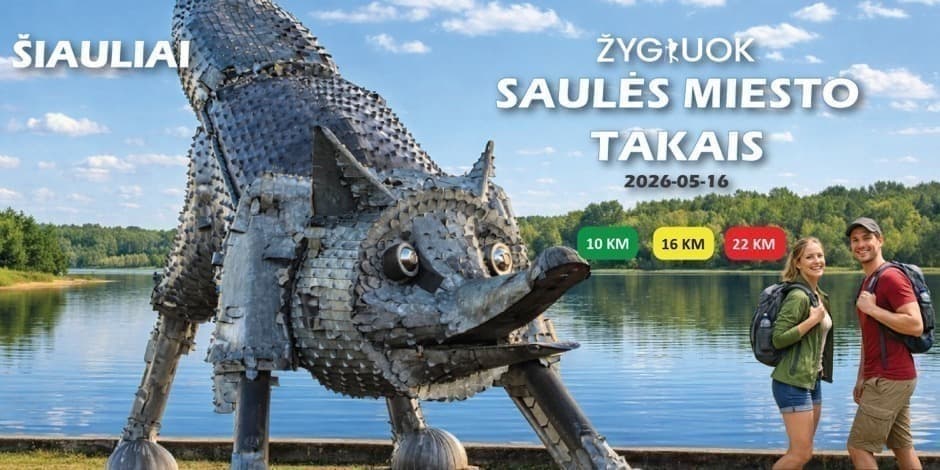 ŽYGIUOK, SAULĖS MIESTO TAKAIS