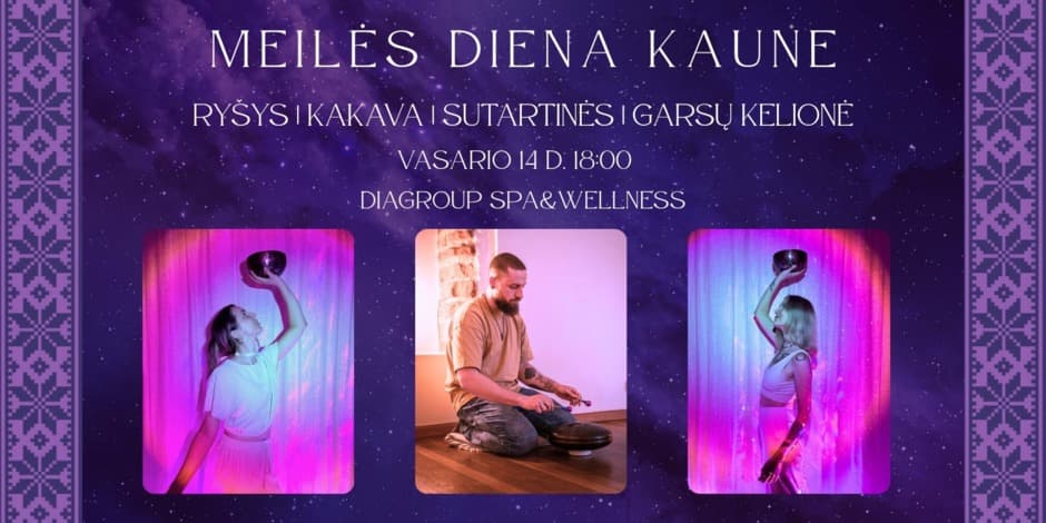 Meilės diena: KAKAVA | SUTARTINĖS | GARSŲ MEDITACIJA