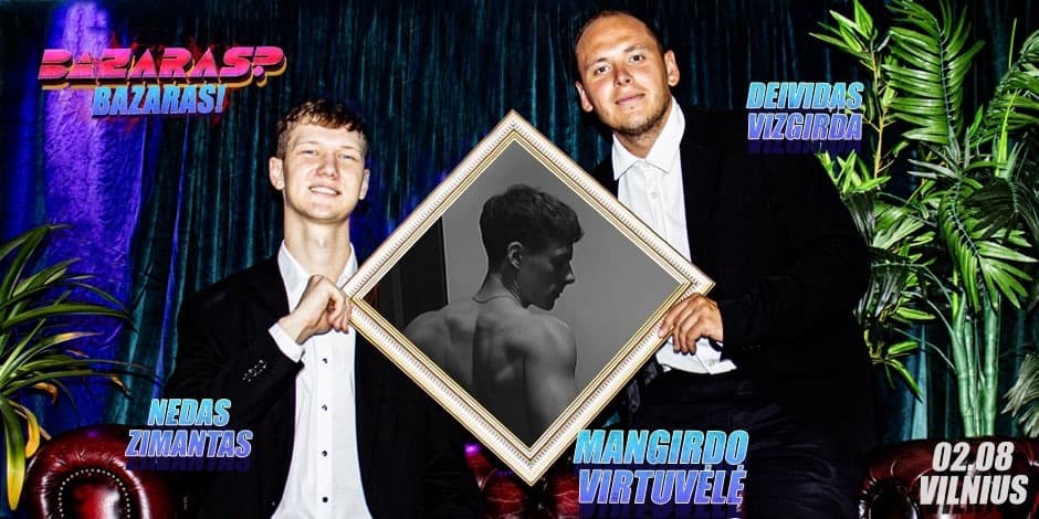 “Bazaras? Bazaras” su Mangirdo virtuvėle